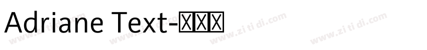 Adriane Text字体转换